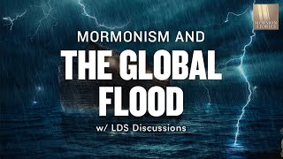 The Global Flood and Mormon Scripture