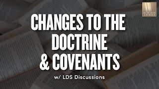 Changes to the Doctrine & Covenants
