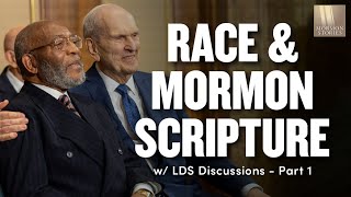 Race & Mormon Scripture Pt 1
