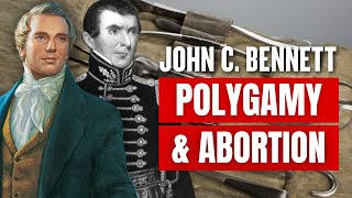 Polygamy & Abortion in Joseph Smith's Nauvoo – John C. Bennett Pt 2
