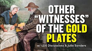 Additional Witnesses of the Book of Mormon Gold Plates