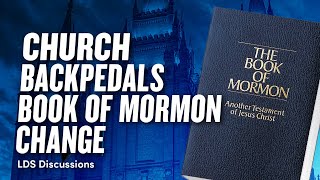 Church Backtracks on Deceptive Change to Book of Mormon Introduction