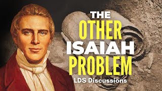 The Other Isaiah Problem in the Book of Mormon